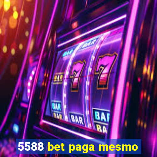 5588 bet paga mesmo